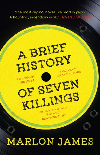 Marlon James-A Brief History of Seven Killings-Huck